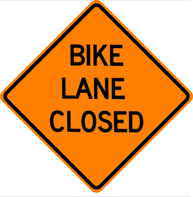 Bike Lane Closed