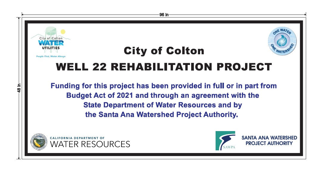 City of Colton Well 22 Rehabilitation Project Sign – Cat Tracking
