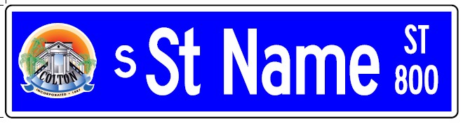 City Of Colton Street Name Sign With Logo
