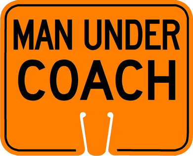 Man Under Coach Cone Sign