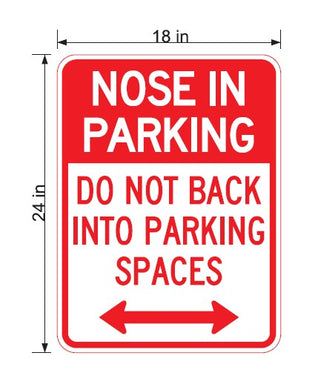 Nose In Parking Do Not Back Into Parking Spaces