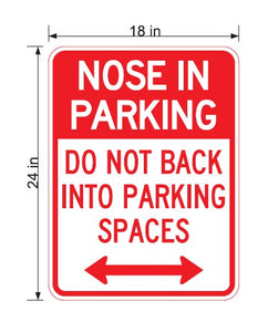 Nose In Parking Do Not Back Into Parking Spaces