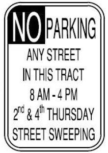 R26A MOD No Parking Any Street In This Track Street Sweeping