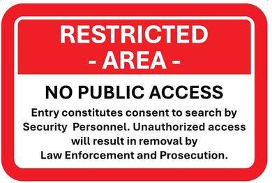 Restricted Area Signs No Public Access - RD3 Tech
