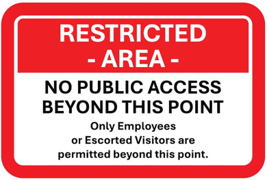 Restricted Area Signs No Public Access Beyond This Point - RD3 Tech
