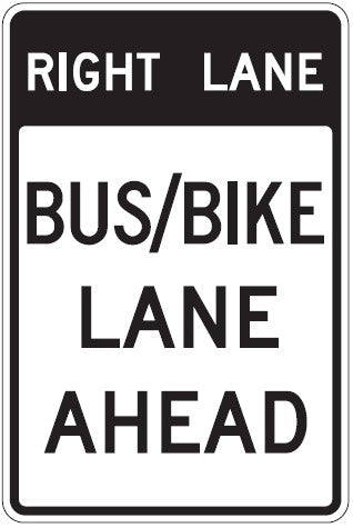 SR60-1 (MOD) Bus / Bike Lane Ahead