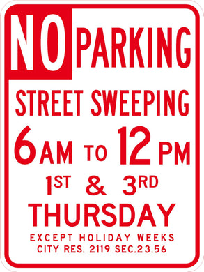 No Parking- 6am-12pm 1st & 3rd Thursday