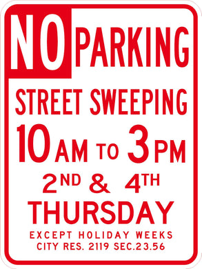 No Parking - 10am-3pm 2nd & 4th Thursday