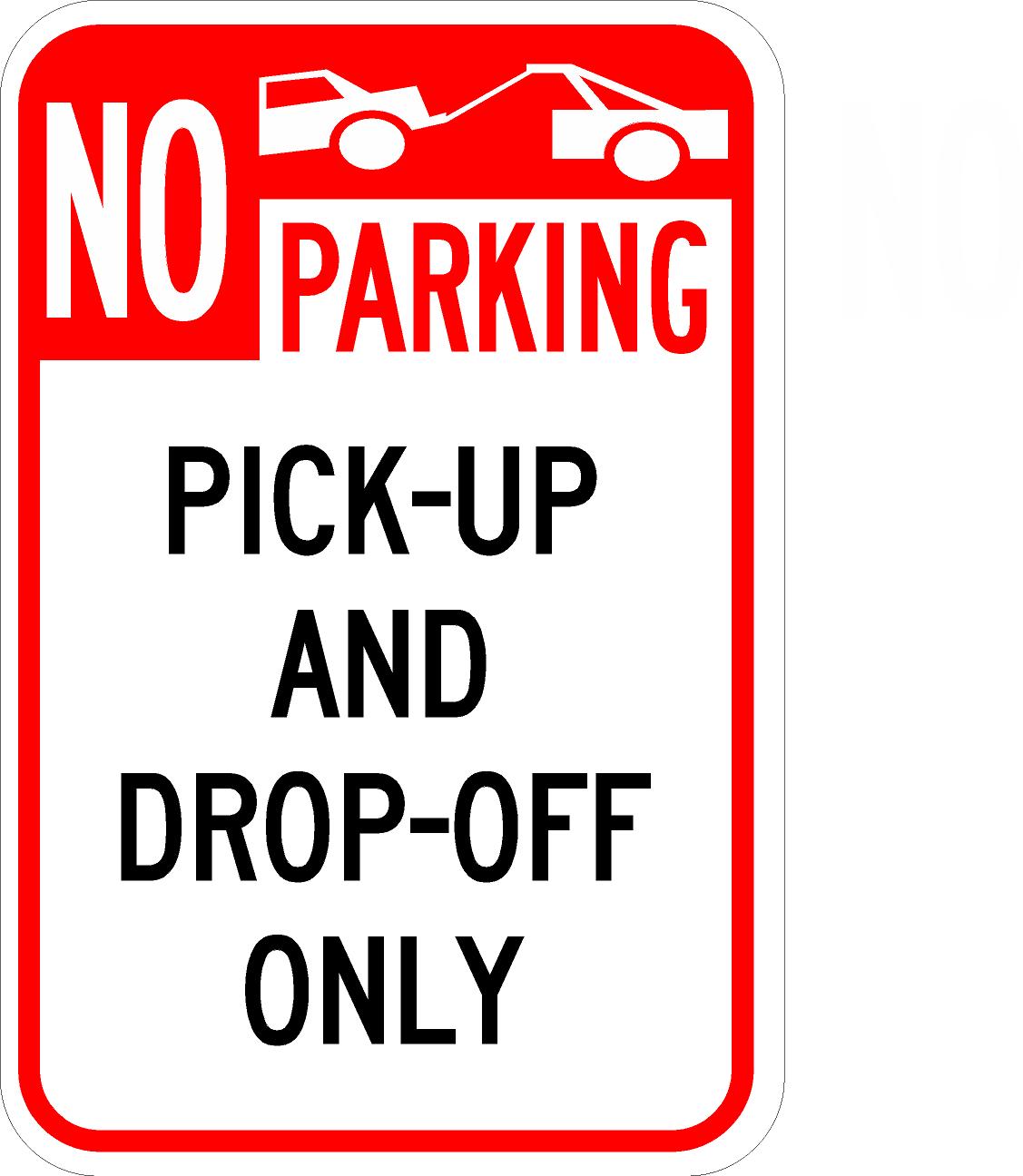 Custom No Parking And drop off only – Cat Tracking