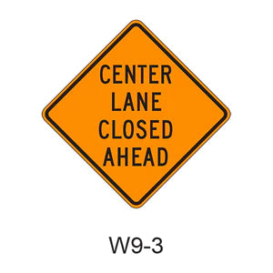 Center Lane Closed Ahead W9-3