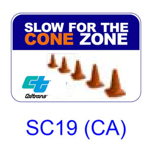 Slow for the Cone Zone SC19 (CA)