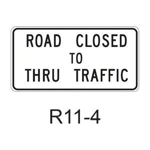 Road Closed to Thru Traffic R11-4