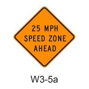 25 MPH Speed Zone Ahead W3-5a