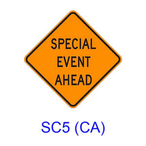 Special Event Ahead SC5 (CA)