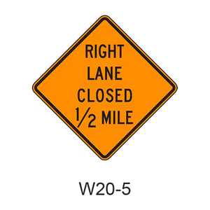 Right Lane Closed 1/2 Mile W20-5