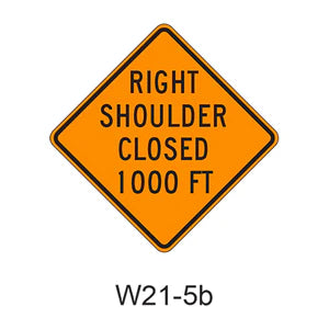 Right Shoulder Closed 1000FT W21-5b