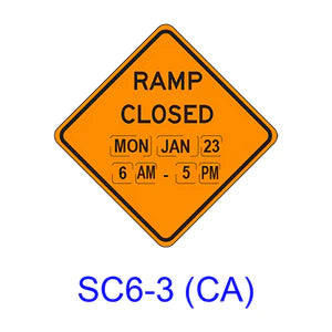 Ramp Closed (more than 1 day) SC6-4 (CA)