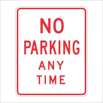 R26A No Parking Anytime Sign