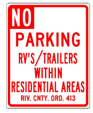 Riverside County No Parking Sign