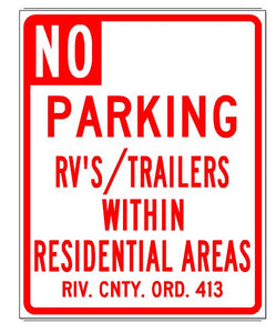 Riverside County No Parking Sign